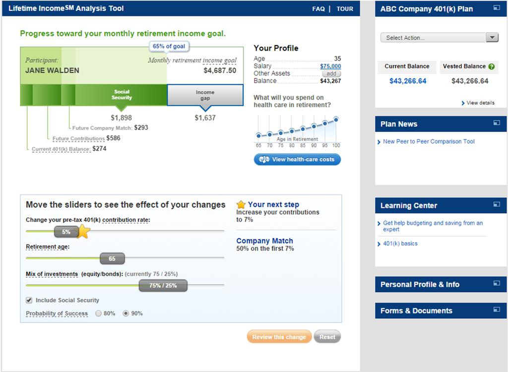 Participant Website Homepage focused on estimated monthly income in retirement Easily model different savings scenarios