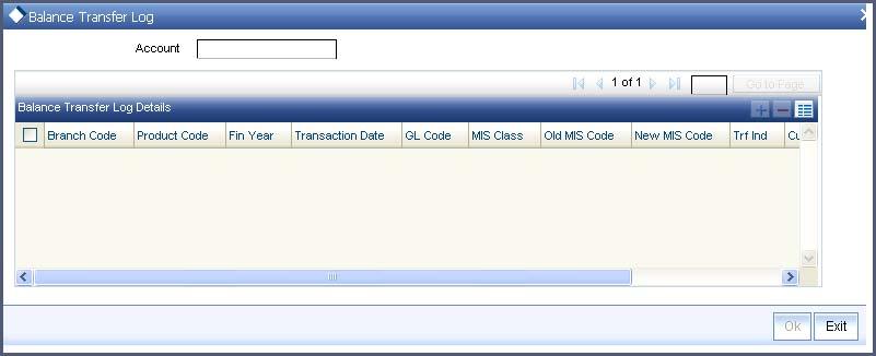 Specifying Transfer Log Details To invoke the Log screen for an account, click the