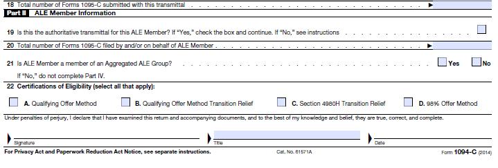 Part II: ALE Member Information Line 18 Enter total number of Forms 1095-C submitted with transmittal Line 19 Indicate if this is the Authoritative Transmittal for this ALE member.