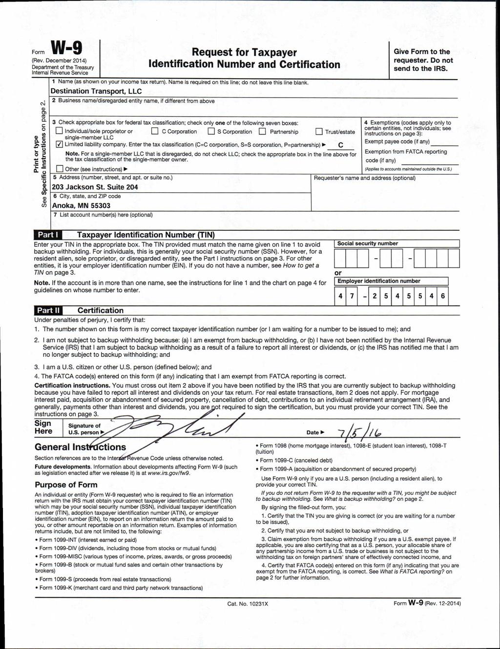 'orm W'9 Rev. December 2014) )epartment of the Treasury ntemal Revenue Service Print or type See Specific Instructions on page 2.