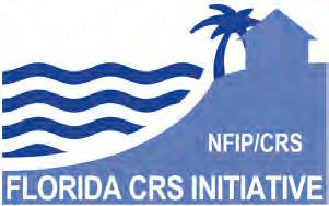 Community Rating System in Florida The State Floodplain Management Office helps CRS communities improve their ratings and helps non-crs communities qualify for the program.