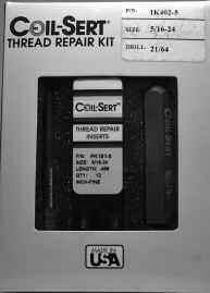 Coil-Sert Thread Repair System UNC/UNF EACH KIT INCLUDES: Tap Installation Tools A quantity of Stainless Steel Inserts Complete Instructions Thread Repair Kits UNC/UNF Thread Size and Length Part No.