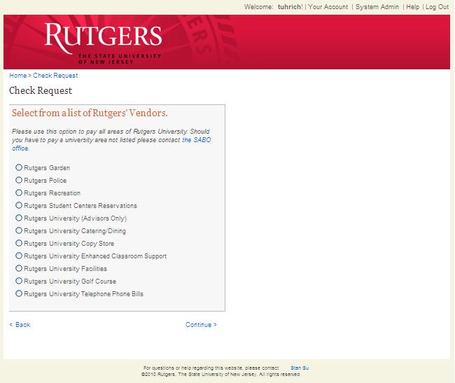 Check Request Rutgers Don t see the Rutgers Dept. you need to pay? Email us and we can add them!
