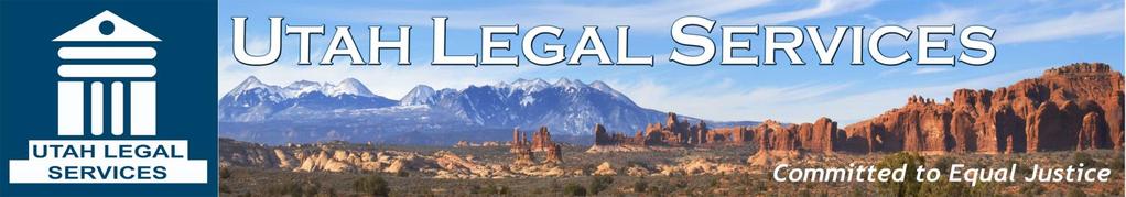 Utah Legal Services Financial Eligibility Guidelines INTRODUCTION The Utah Legal Services Board of Directors adopts the following guidelines for determining the eligibility of persons seeking