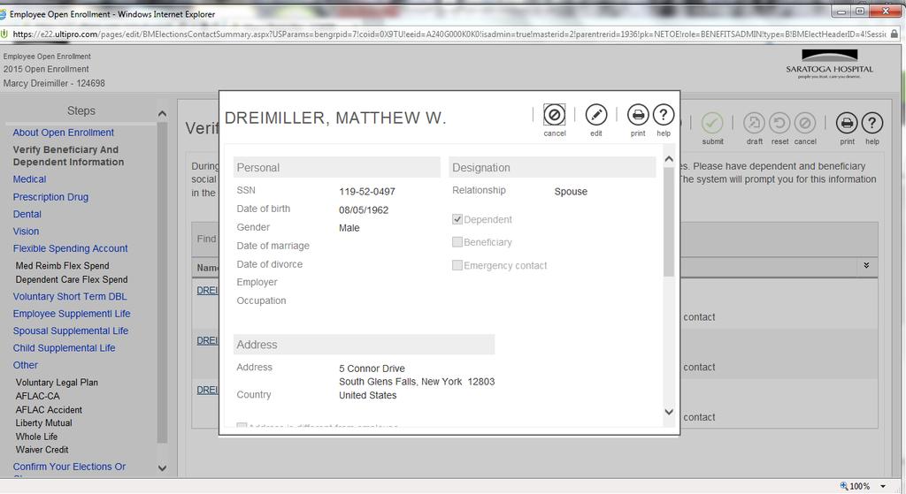 To edit information for a dependent/beneficiary, click on their name. A box will appear with their info. Click on edit.