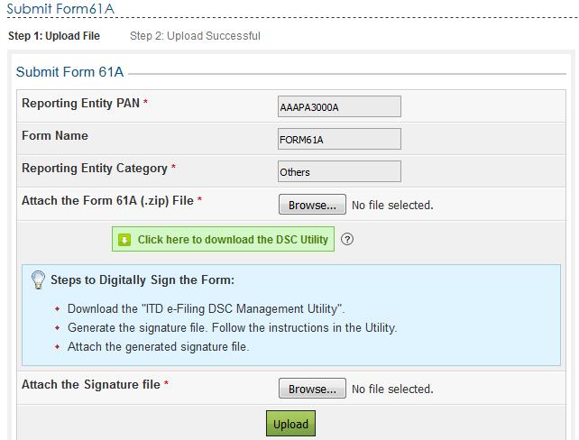 Upload Form 61A The upload screen will have the below details.