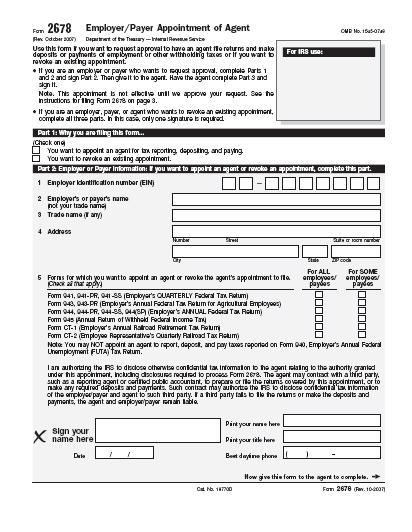 IRS FORM 2678 Employer Appointment of Agent This form tells the IRS that you give PPL permission to act as your fiscal/employment agent.