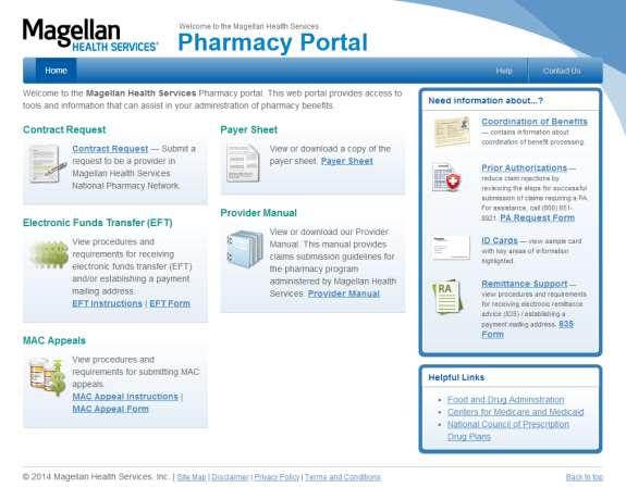 14.2 Website Pharmacy Portal URL: https://mhs.magellanpharmacysolutions.com/pharmacy For more information about the purpose of the pharmacy portal, please refer to Section 3.