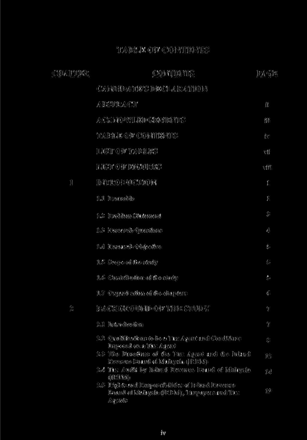 TABLE OF CONTENTS CHAPTER CONTENTS PAGE CANDIDATE S DECLARATION ABSTRACT ACKNOWLEDGEMENTS TABLE OF CONTENTS LIST OF