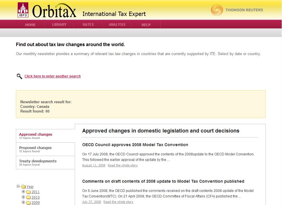 Newsletter In the ITE Library, you can also find out about tax law changes around the world: 1.