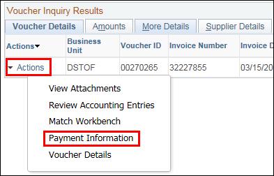 View Payment Information 1. In the Actions column, click the Actions link, then click Payment Information. 3.