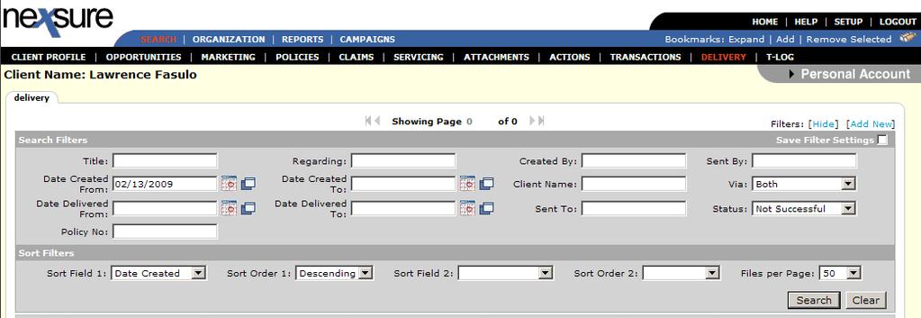 Nexsure Training Manual - CRM Note: If the Nexsure default is changed by clicking the Save Filter Settings check box and clicking Search, the new default settings will be present each time the page