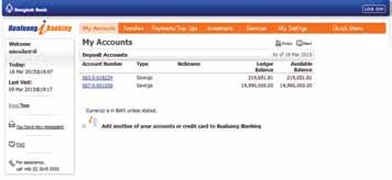 Sample Pages From the Bualuang ibanking Website Account Transactions You can check the balance in any of your Bangkok Bank accounts