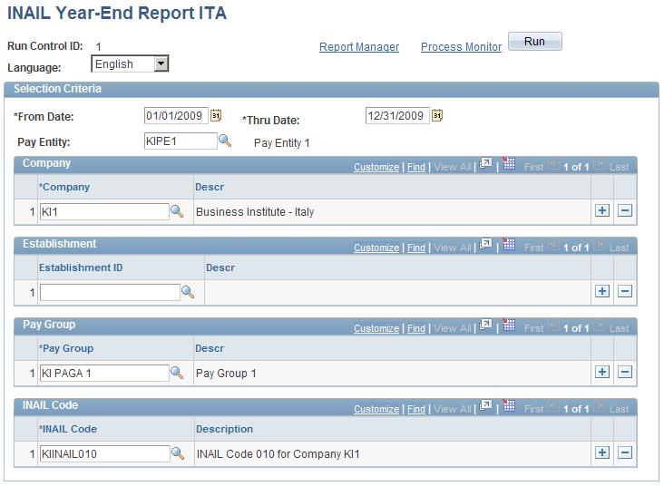 Chapter 18 Managing Year-End Reports INAIL Year-End Report ITA page From Date, Thru Date Enter the dates that define the period for the report.
