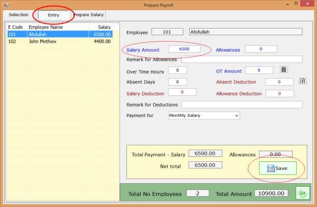 On the Selection you can select move employees between Pay List and Un-pay List. Salary SIF file will be created for employees in Pay List. Select Entry tab.