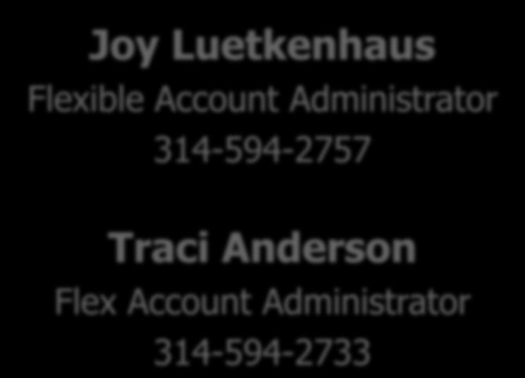 Account Administrator 314-594-2757