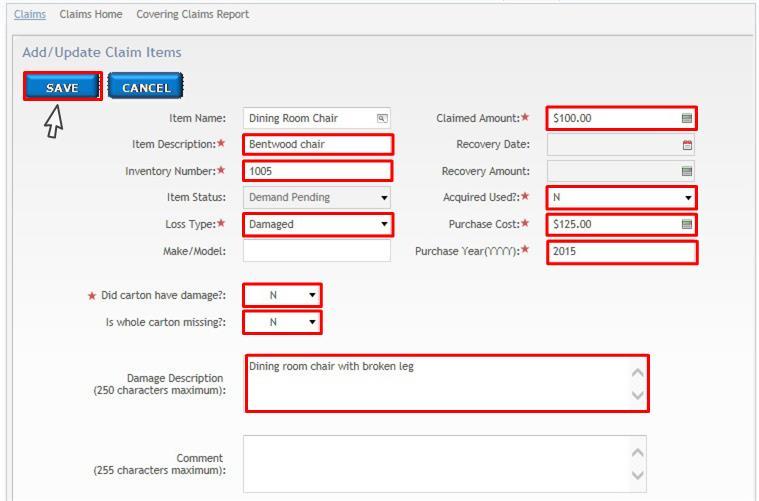 Figure 5-7: Add/Update Claim Items DPS populates the Item Name, Inventory Number and the Damage Description fields using the content entered in the Loss/Damage report.