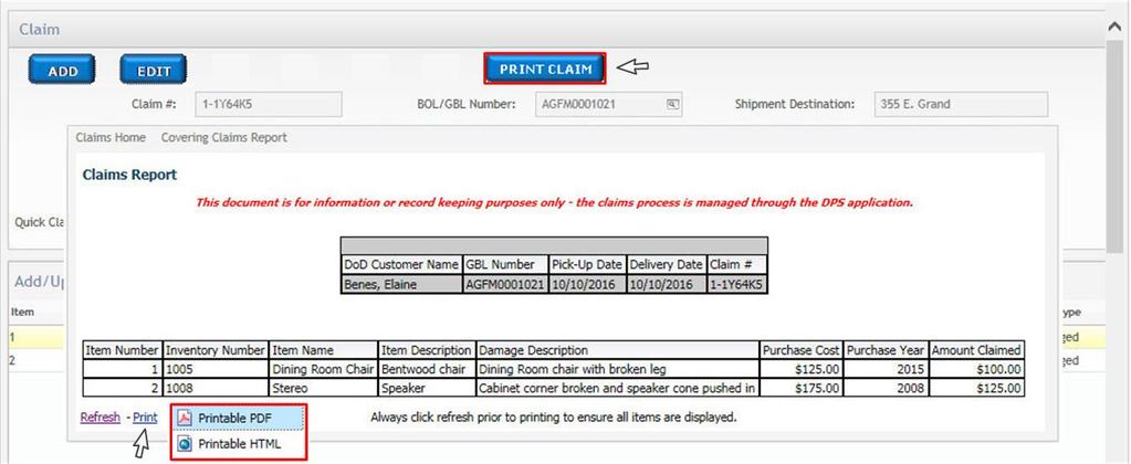 Figure 5-16: Claims Query Results To access a listed claim, select the linked Claim Number in the Query Results table. 5.8 PRINT A CLAIM To create a printed record of the items included in a claim, select the Print Claim option at the top of the Claim Detail page for a selected claim (see Figure 5-17, below).
