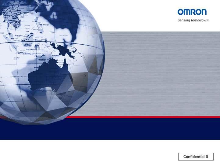 Omron s New Long-Term Strategy Value Generation 2020 July 13, 2011
