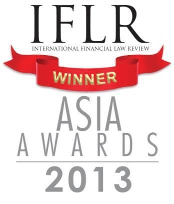 An award winning practice 2013 Myanmar Law Firm of the Year (IFLR, 2013) 2013 Asia Mena Counsel Awarded Project Finance Deal of the Year (Xayaburi Hydro Power Project) 2013 IFLR Awarded National Firm