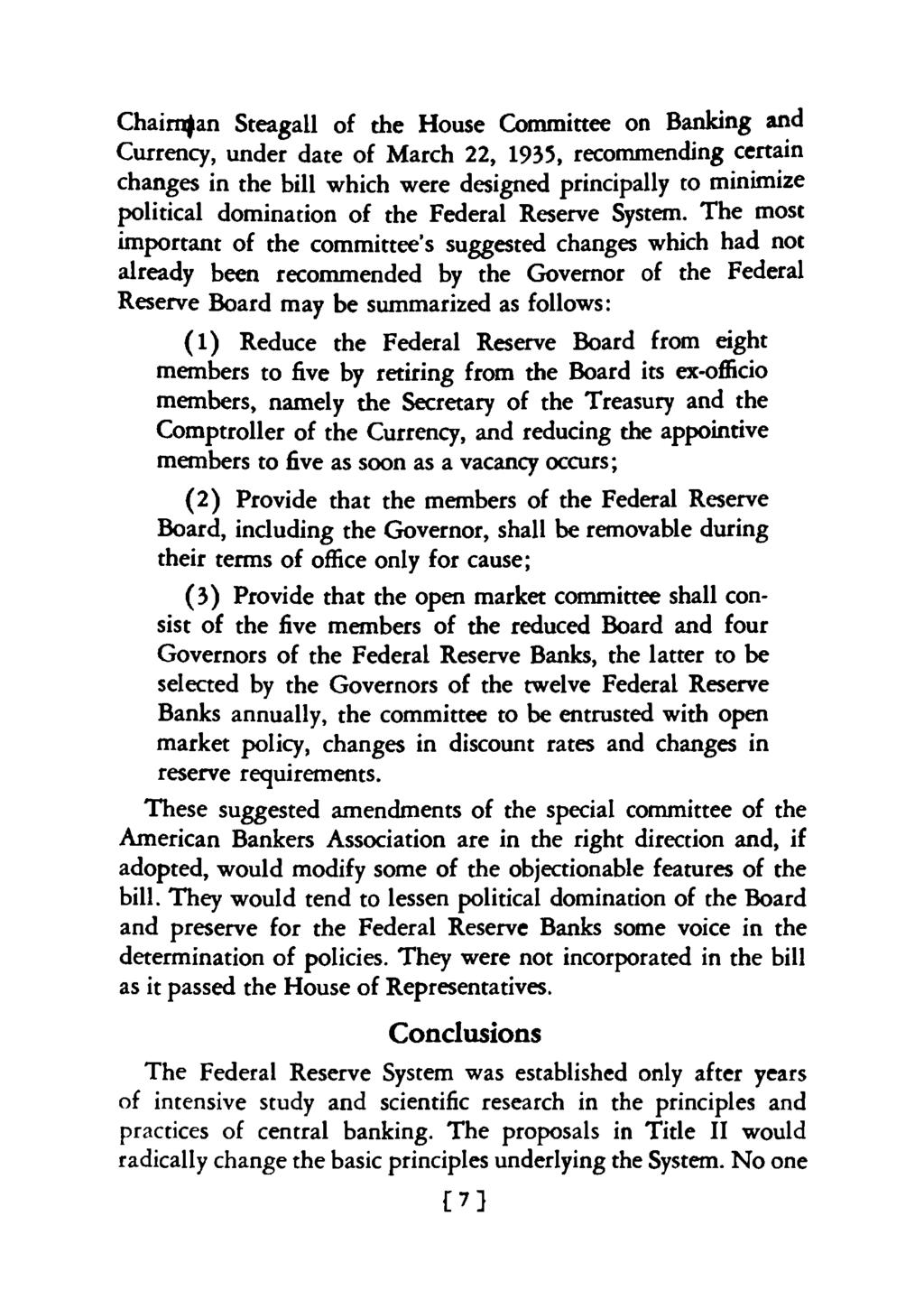 Chairnfan Steagall of the House Committee on Banking and Currency, under date of March 22, 1935, recommending certain changes in the bill which were designed principally to minimize political