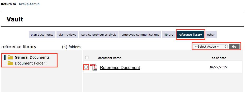 Click Reference Library in the tab across the top of the Plan Vault. Here you can download documents that have been made available. Click on Folders in the left- hand Vault menu to access the folder.