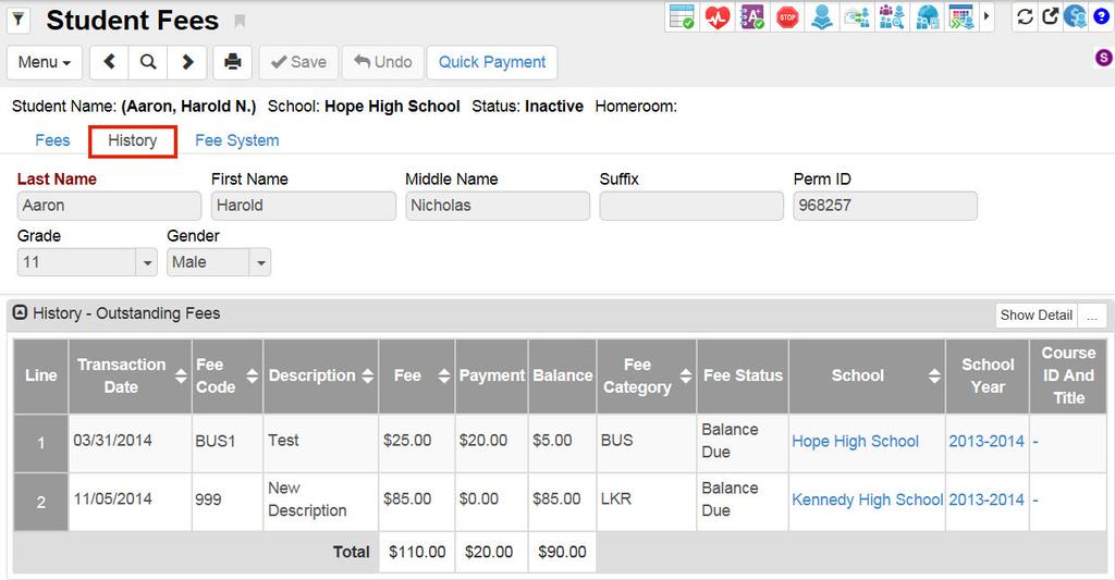 Fees - Standard Mode Guide Chapter 4: Viewing Fee & Payment Histories 41 Viewing Fee History The History tab of the Student Fees screen shows the student s fees for all school and all years.