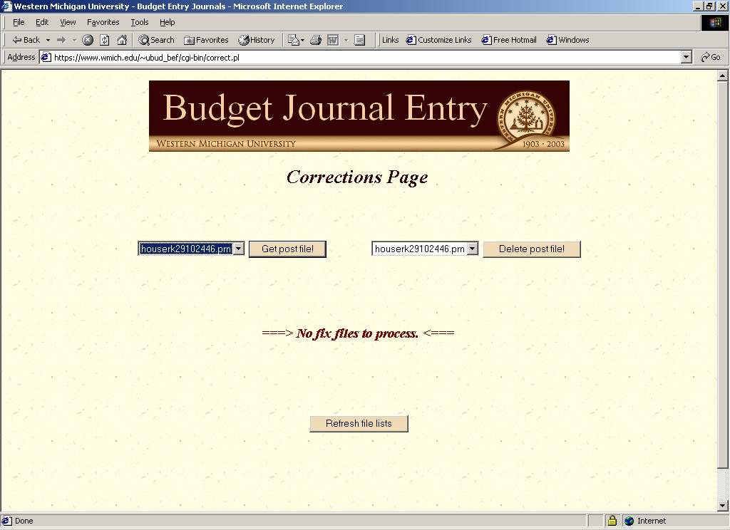 D3 D5 D4 D2 D2: Collects Budget Journal Entries (both permanent and one-time) that are available for correction. Budget Journal Entries are referred to as the Post File.