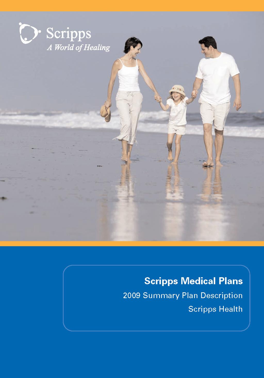 Scripps Cardiovascular and Thoracic Surgery Group Medical Plan 2017 Plan Document