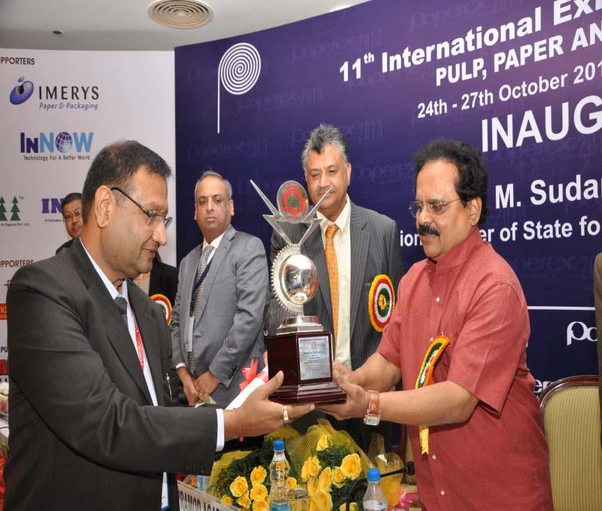 AWARDS Excellent Achievement Award has been conferred to our CMD, Shri Ajay Goenka at Paperex 2013 towards outstanding contribution to the growth and development of the pulp and paper industry in the