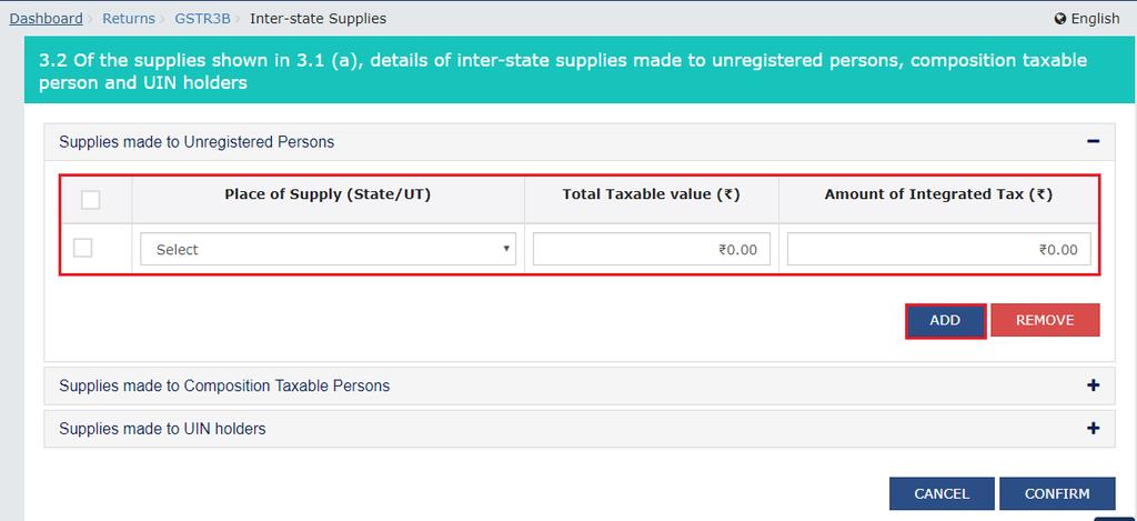 Supplies made to Unregistered Persons 2. In the section Supplies made to Unregistered Persons, from the Place of Supply (State/UT) drop-down list, select the place of supply. 3.
