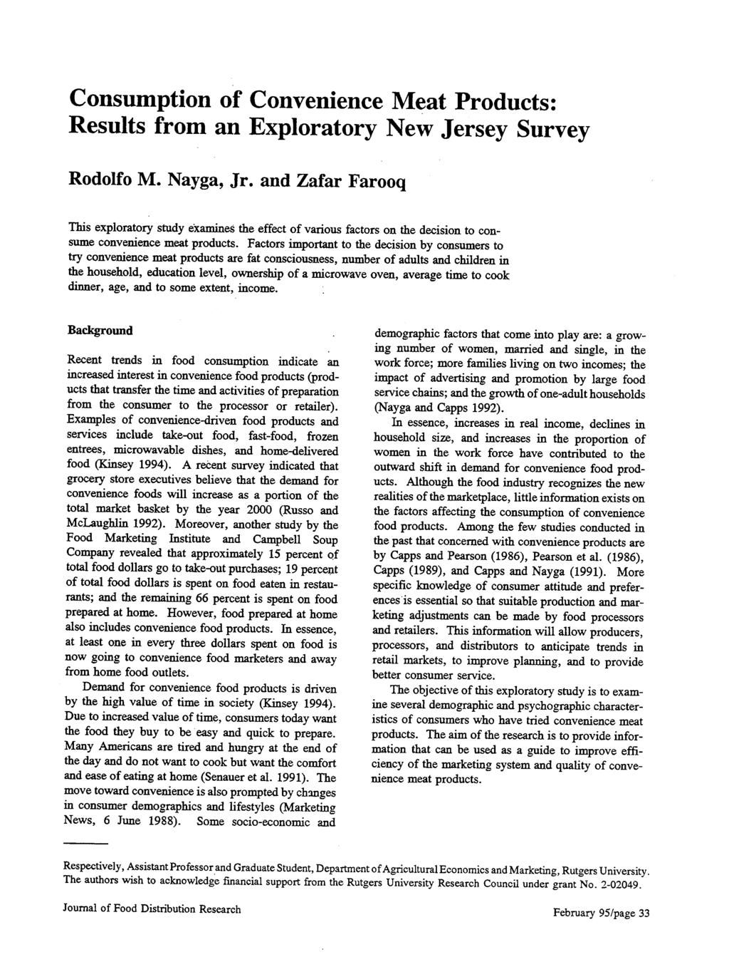 Consumption of Convenience Meat Products: Results from an Exploratory New Jersey Survey Rodolfo M. Nayga, Jr.