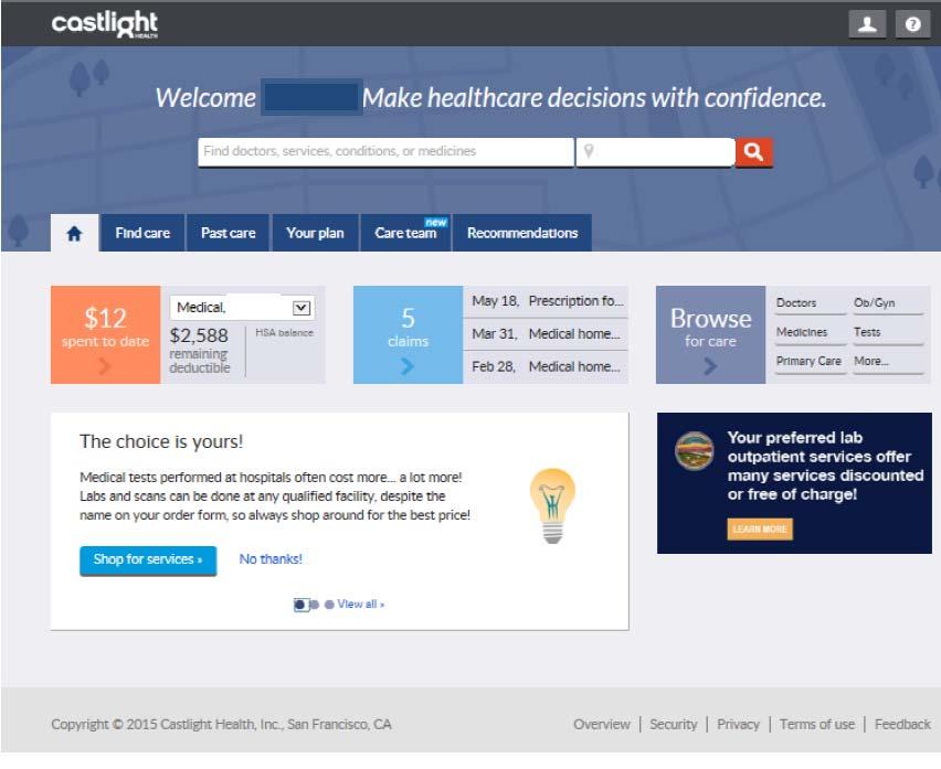Non-Medicare Eligible Options Medical & Pharmacy Comparison Tools IMPORTANT Castlight allows you to search network providers, check your current deductible