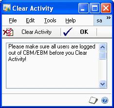 CHAPTER 5 CLEARING AND RECOVERY ROUTINES To clear activity: 1. Open the Clear Activity window.