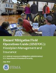 Each of the five function-specific Hazard Mitigation organizational groups has a dedicated, stand-alone HMFOG (Figure 1.1).