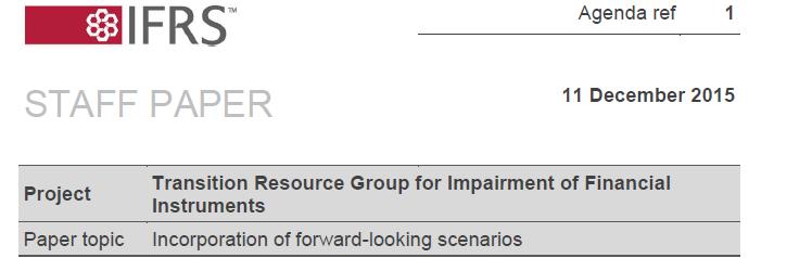 Forward looking IFRS 9 Impairment Calculation» Emphasis was on the estimation of forward-looking scenarios neither to estimate a worst-case scenario nor to estimate the best-case scenario» Industry