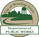 City of Bowling Green Department of Public Works 1011 College Street P.O Box 430 Bowling Green, KY 42102-0430 Phone: 270-393-3628 Fax: 270-393-3050 TDD: 1-800-618-6056 Web Address: www.bgky.