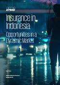 Insurance in Indonesia This report brings together our insights on the insurance market, and profiles of the key players; together
