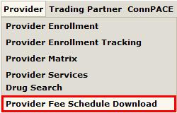Fee Schedules CMAP fee schedules are available for download from the Web site Select Provider Fee Schedule Download from