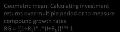 rates RG = [(1+R 1 )*..*(I+R N )] 1/N -1 N 1 Harmonic mean = i= 1 X i N i N ABC was inc. on Jan 1, 004. Its expected annual default rate of 10%.