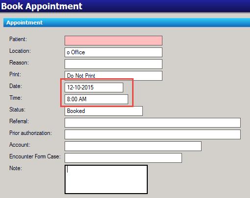 Date, Time and Status: auto populate Referral (optional): If required link to the appointment if it was previously entered in the patients chart.
