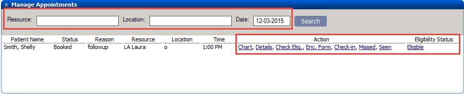 Manage Appointments Pane All appointments for the selected date are listed in the Manage Appointments pane. The default view will show appointments for the current date.