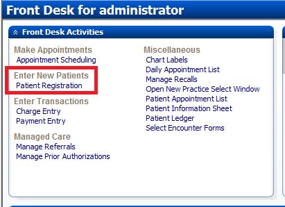 Patient Registration Overview The Patient Registration screen is comprised of three sections Patient Demographics