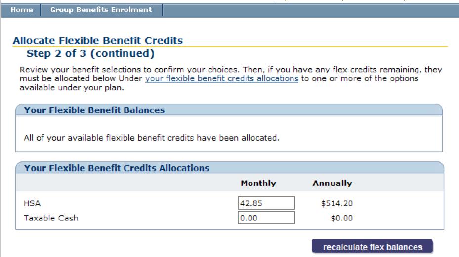 After you have completed the benefit selections process, any unused Flex Credits will be shown in red.