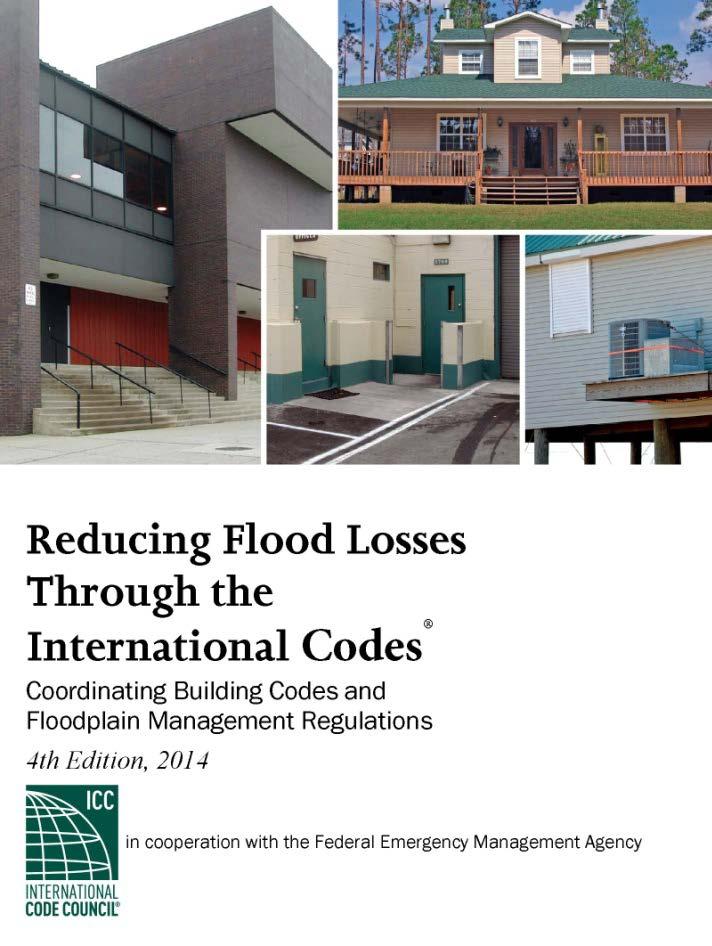 Reducing Flood Losses (4 th ed) Significant revision with a lot of new content RFL answers questions about coordinating building codes and floodplain management