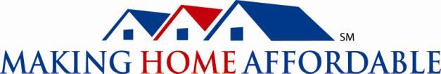 BORROWER FREQUENTLY ASKED QUESTIONS Revised: June 8, 2010 What is "Making Home Affordable" all about?