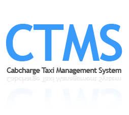 Cabcharge Taxi Management System (CTMS) User Guide COMMERCIAL IN CONFIDENCE CABCHARGE AUSTRALIA