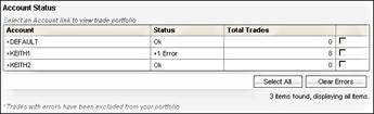 Figure 7: Loading portfolios Margin Direct loads the portfolios from the specified file, replacing any portfolios that you have currently defined. When complete, it displays the status information. 7. If there are errors, click the link in the Status column for an account to view the error messages.
