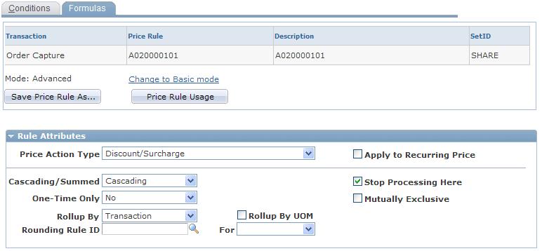 Creating Price Rules Chapter 4 See Price Transaction Code Page. Image: Formulas page (1 of 2) This example illustrates the fields and controls on the Formulas page (1 of 2).