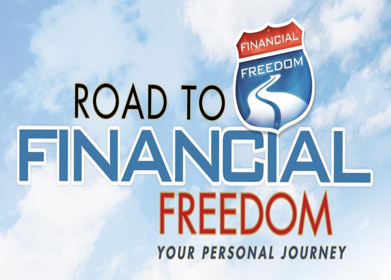 Chapter 5: Your Five Step Road Map to Financial Freedom 1. Education- You have already taken this first step in downloading and reading this informational book. Congratulations!